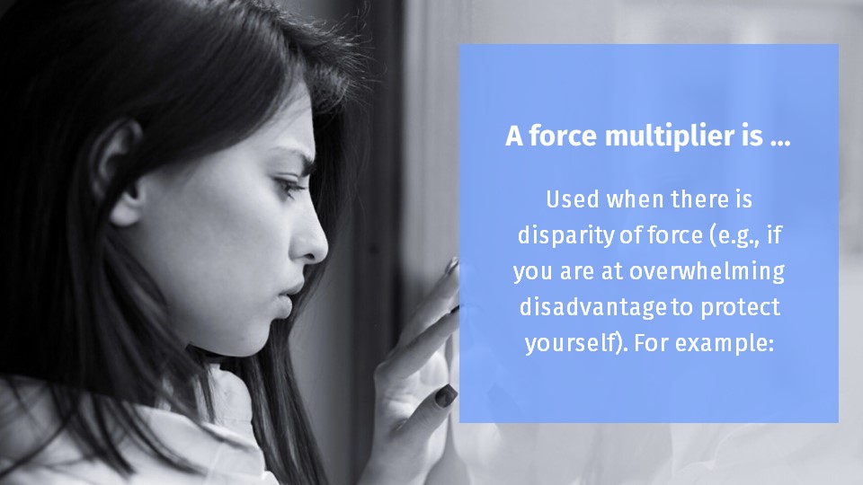 Force Multipliers