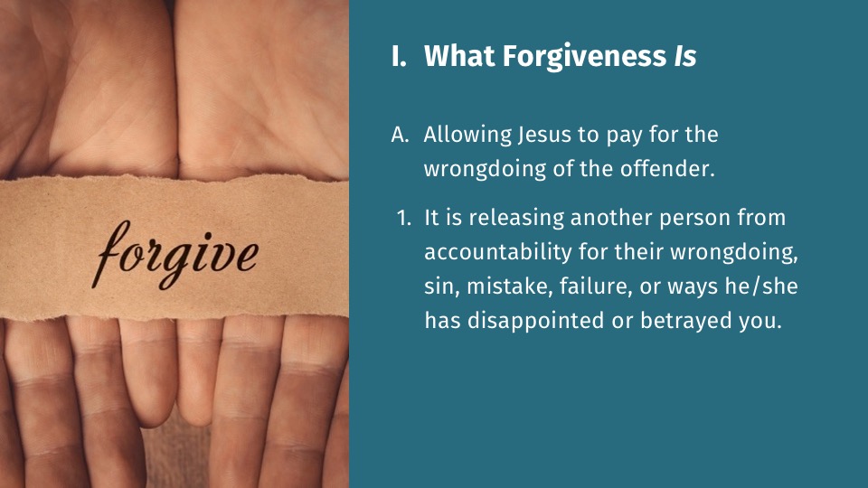 Forgiveness is 1