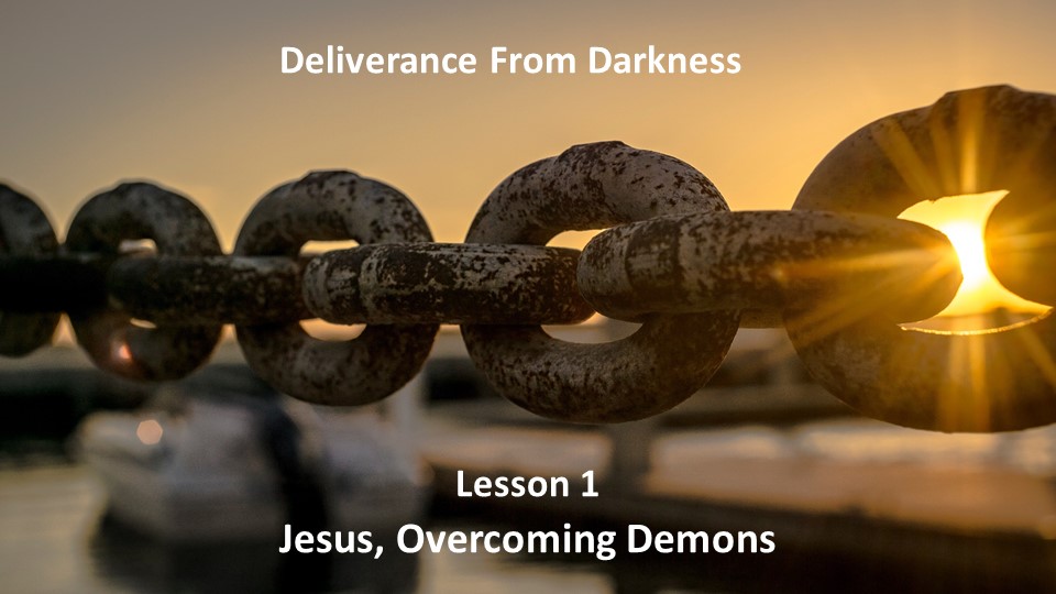 Deliverance from Darkness